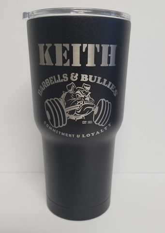Barbells and Bullies 20oz and 30oz Stainless Steel Double Walled Travel Mug